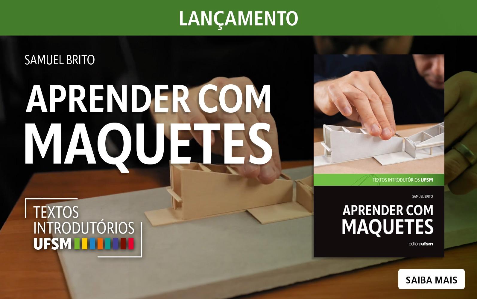 Saiba mais sobre o livro Aprender com maquetes
