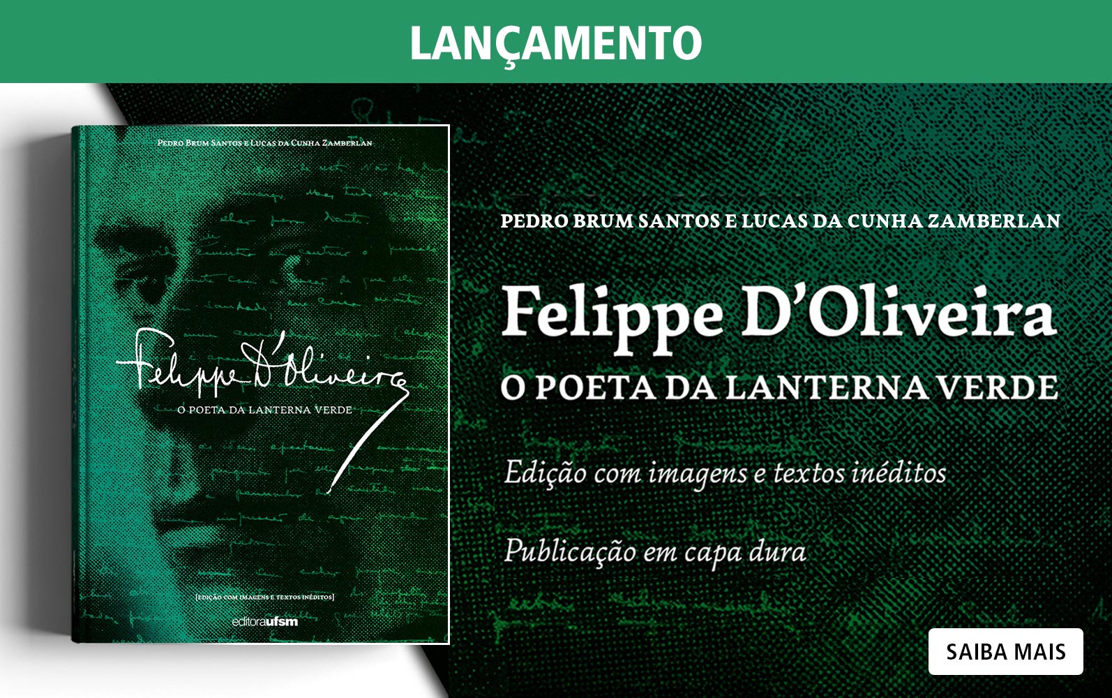 Saiba mais sobre o livro  NOVO Felippe D'Oliveira: o poeta da lanterna verde