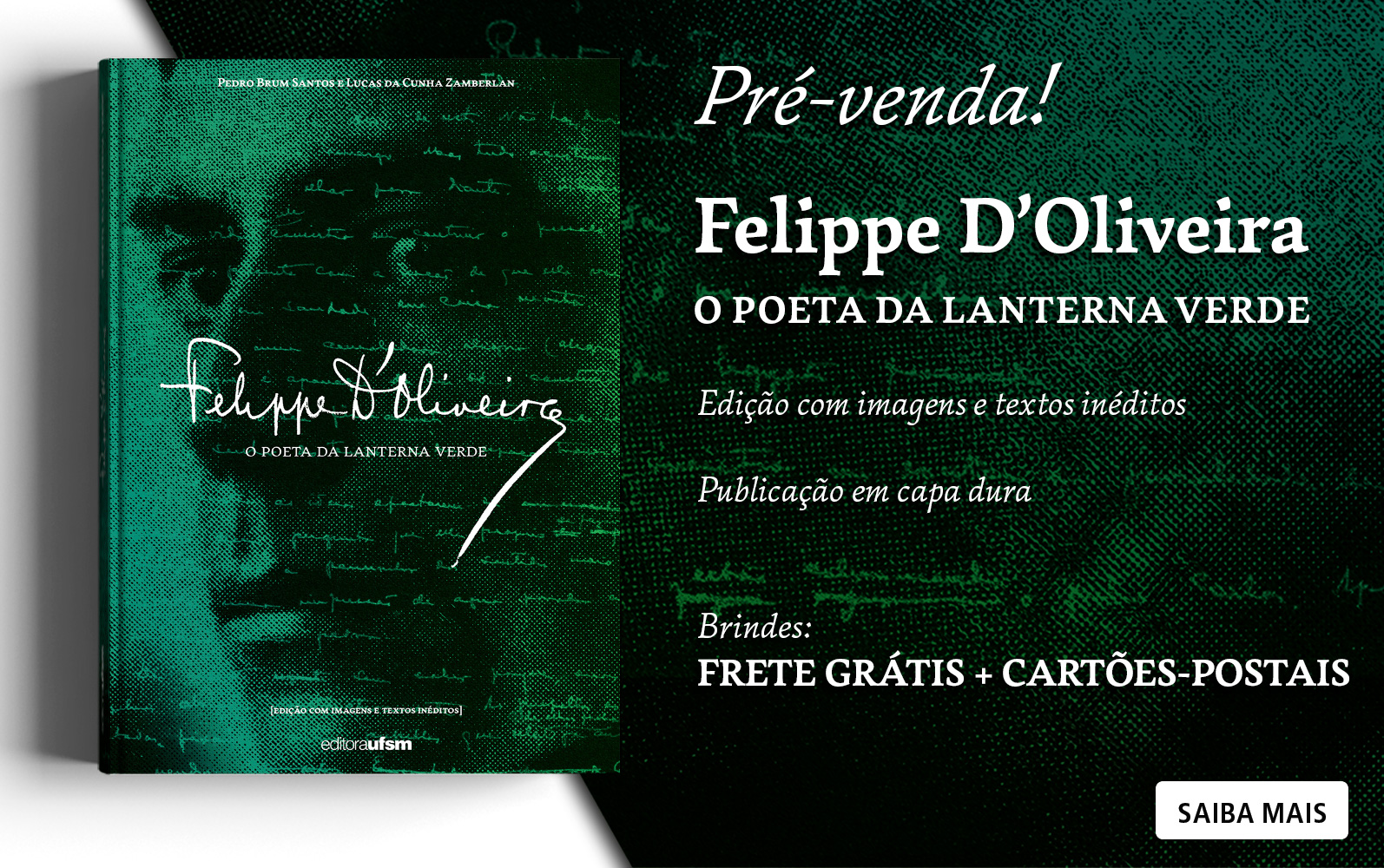 Saiba mais sobre o livro  NOVO Felippe D'Oliveira: o poeta da lanterna verde