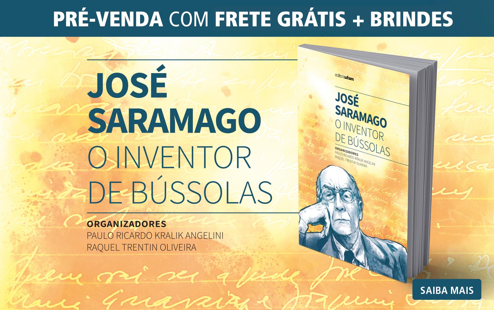 Saiba mais sobre o livro José Saramago: o inventor de bússolas