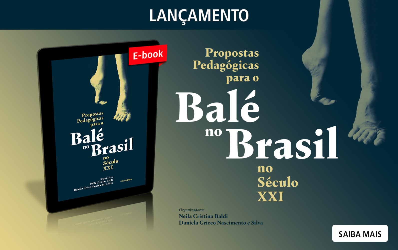 Saiba mais sobre o e-book Propostas pedagógicas para o balé no Brasil no século XXI