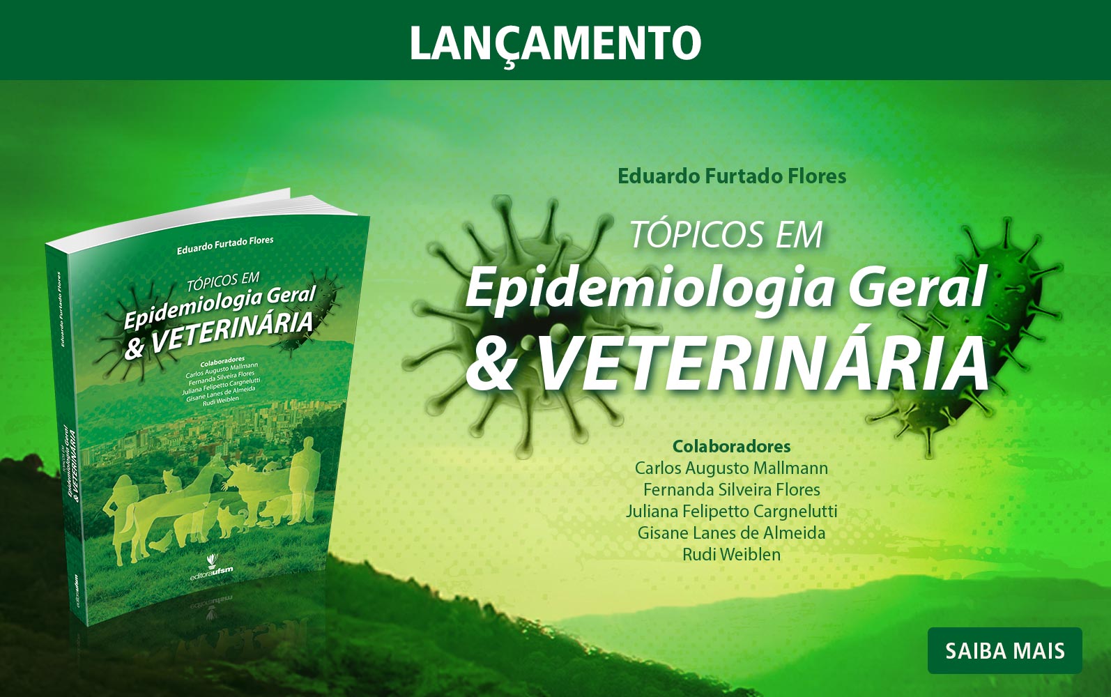 Saiba mais sobre o livro Tópicos em Epidemiologia Geral & Veterinária