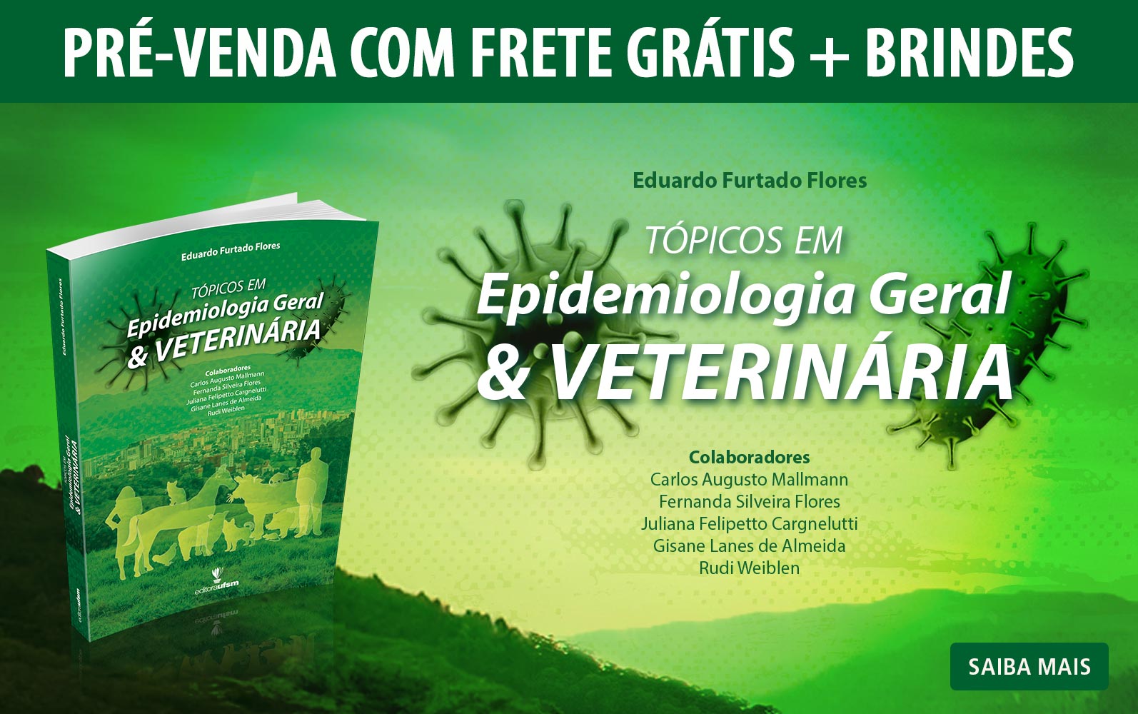 Saiba mais sobre o livro Tópicos em Epidemiologia Geral & Veterinária