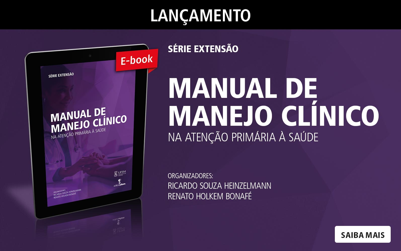 Saiba mais sobre o e-book Manual de Manejo Clínico na Atenção Primária à Saúde