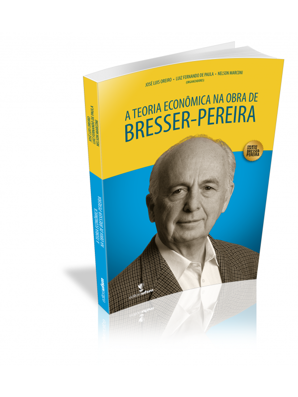 Capa do livro A Teoria Econômica na Obra de Bresser-Pereira