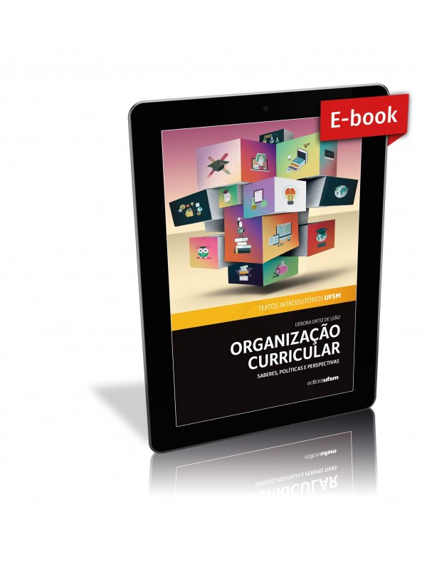 Capa do ebook Organização curricular: saberes, políticas e perspectivas