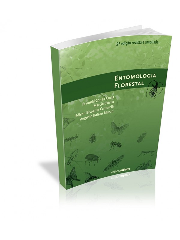 Capa do livro Entomologia Florestal - 2ª edição revista e ampliada