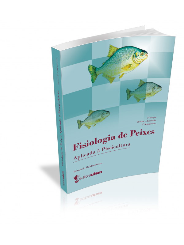 Capa do livro Fisiologia de Peixes Aplicada à Piscicultura - 3ª edição - 1ª Reimpressão