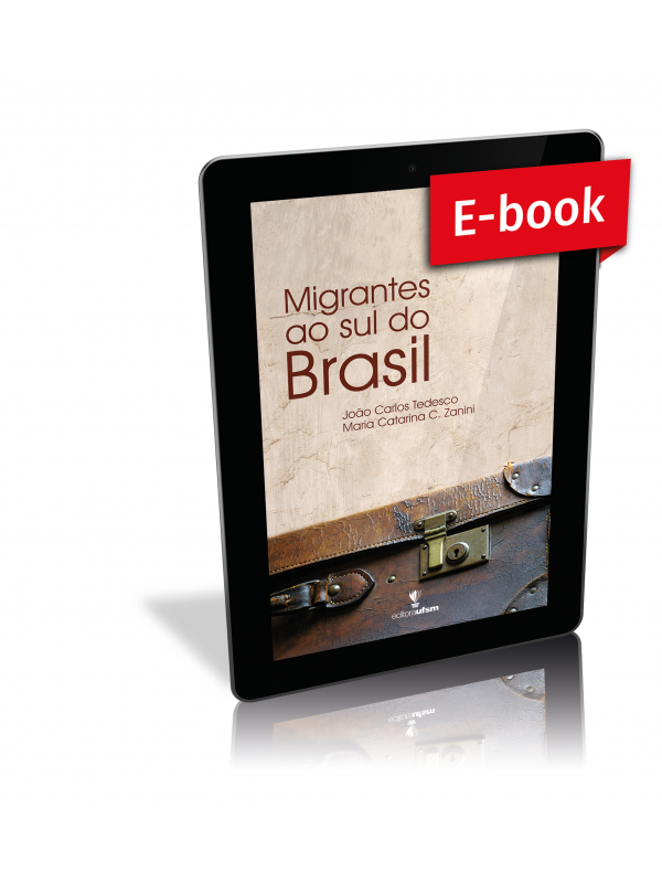 Capa do e-book Migrantes ao sul do Brasil