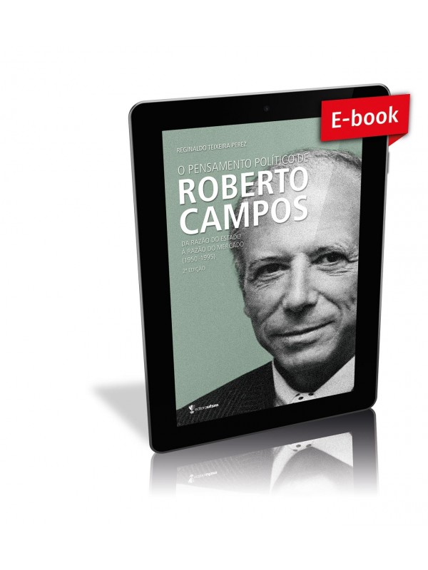 Capa do ebook O pensamento político de Roberto Campos