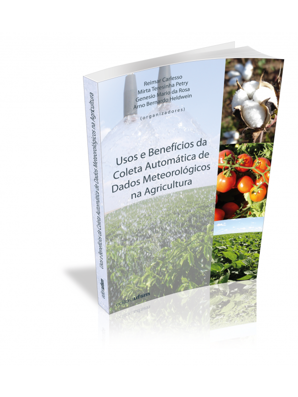 Capa do livro Usos e Benefícios da Coleta Automática de Dados Meteorológicos na Agricultura