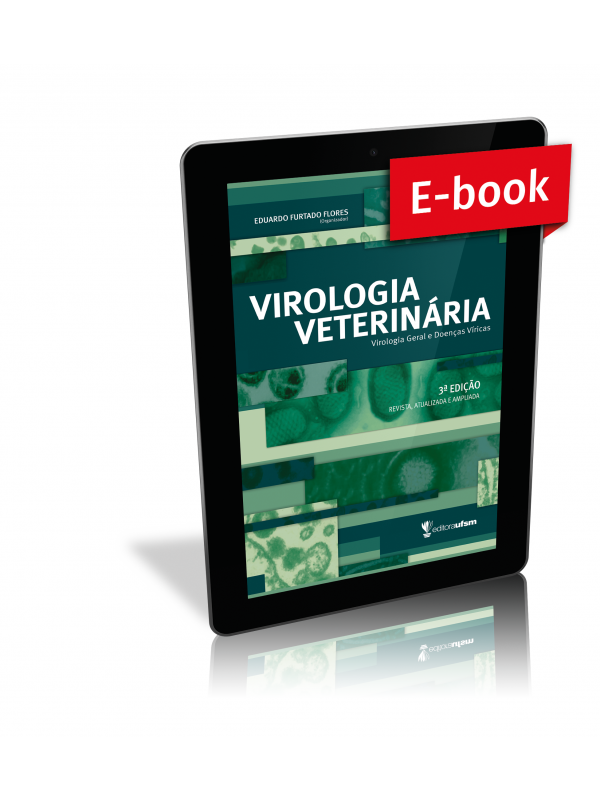 Capa do ebook Virologia Veterinária: Virologia Geral e Doenças Víricas - 3ª - Revista, Atualizada e Ampliada