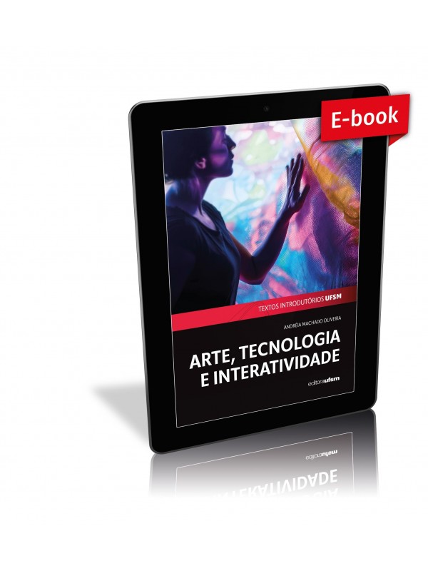 Arte, tecnologia e interatividade