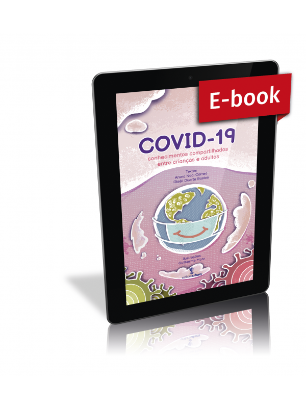 Covid-19: conhecimentos compartilhados entre crianças e adultos