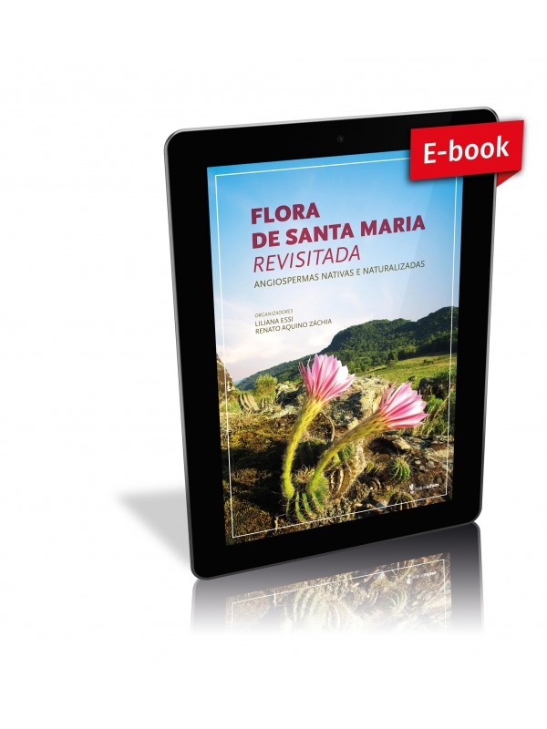 Flora de Santa Maria revisitada: angiospermas nativas e naturalizadas