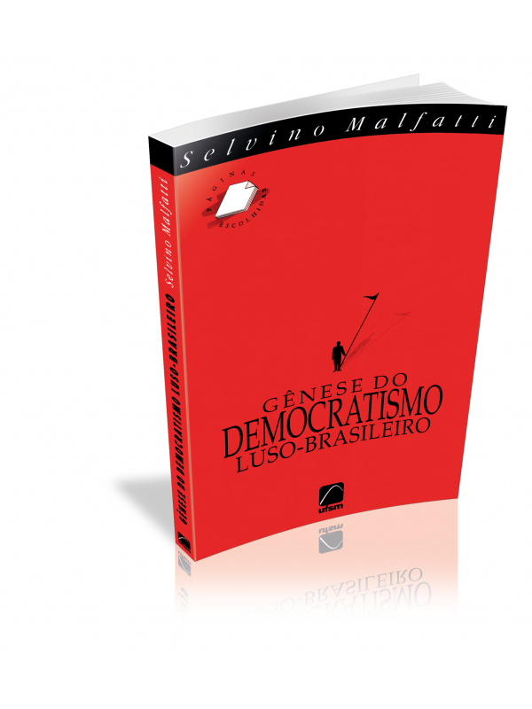 Gênese do Democratismo Luso-Brasileiro