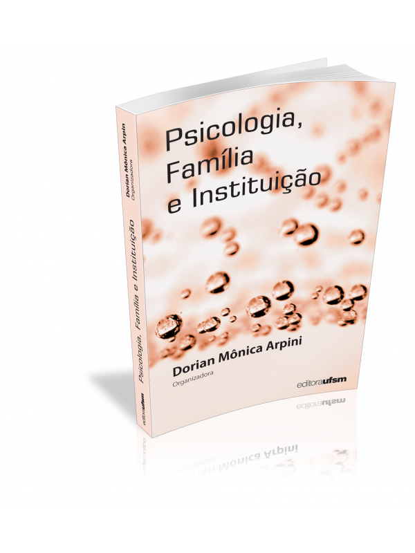 Psicologia, Família e Instituição