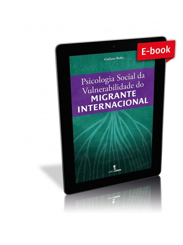 Psicologia social da vulnerabilidade do migrante internacional