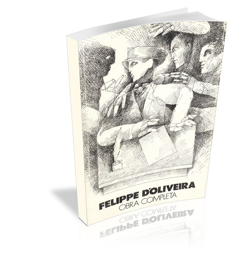 Capa do livro Felippe D’Oliveira - Obra Completa  - 1ª edição