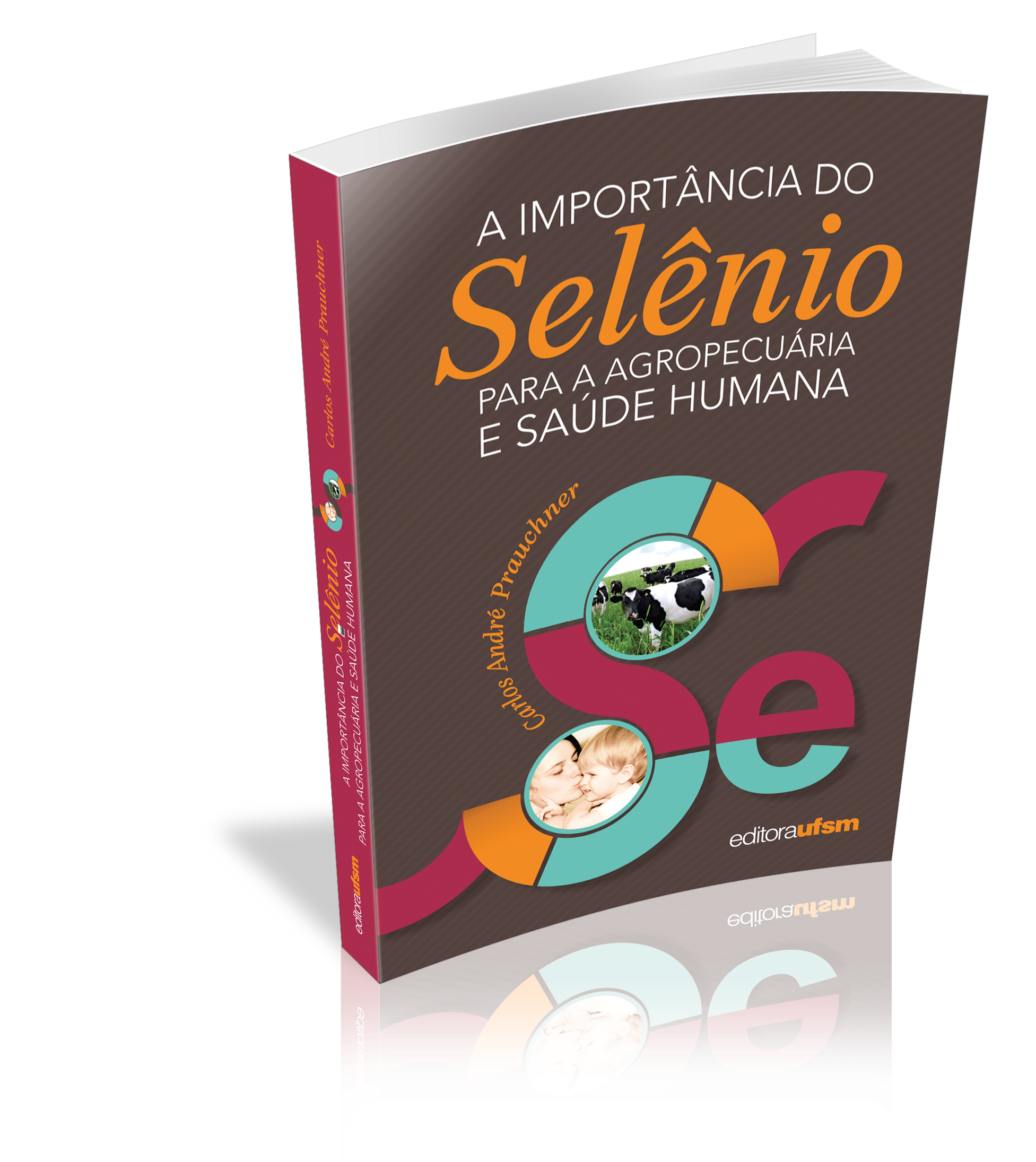Capa do livro A importância do selênio para a agropecuária e saúde humana