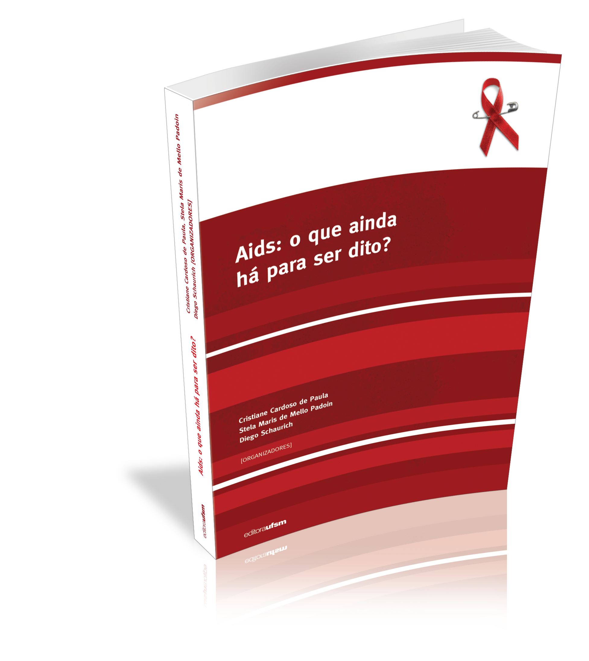 Capa do livro Aids: o que ainda há para ser dito?