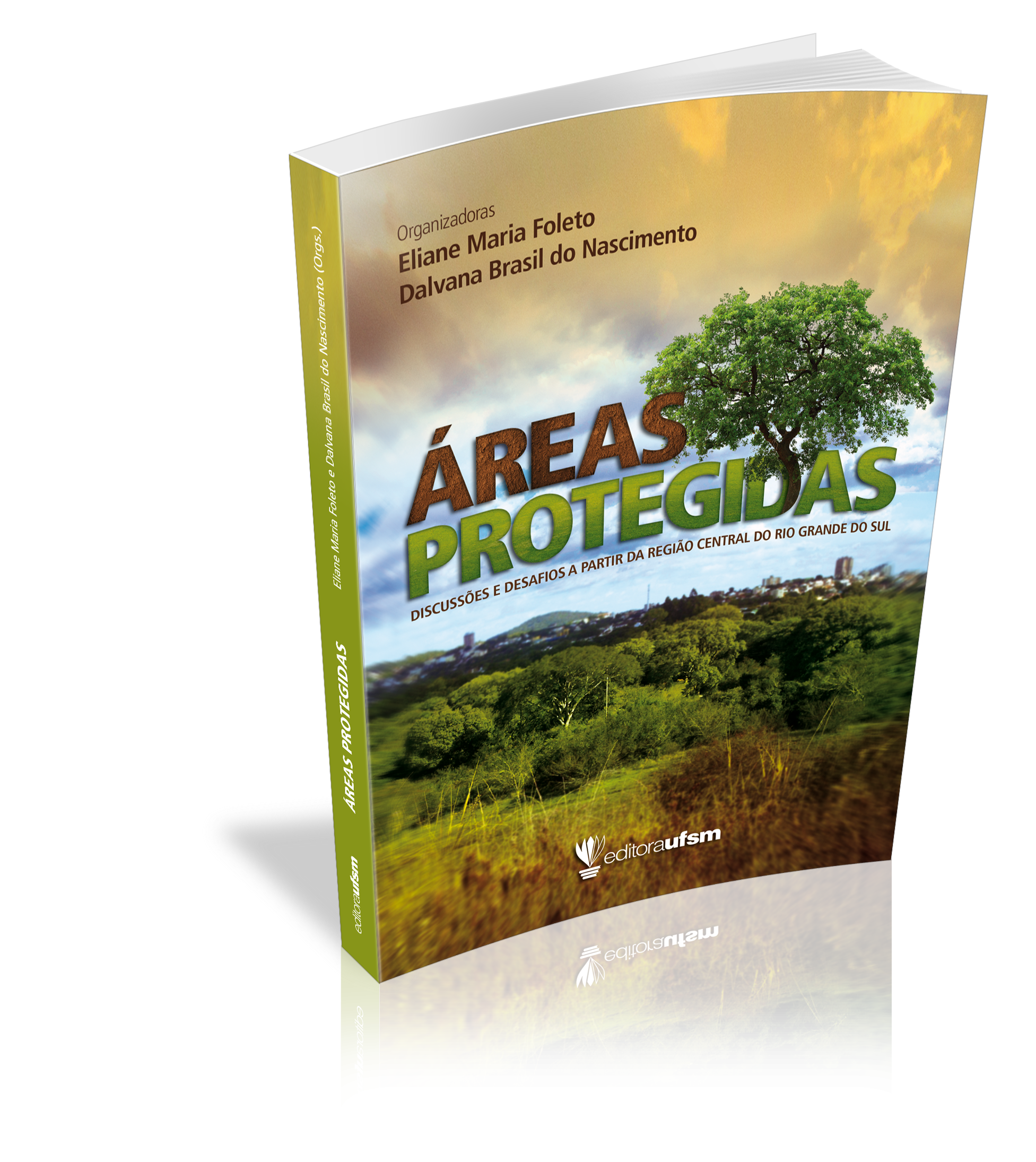Capa do livro Áreas Protegidas: discussões e desafios a partir da região central do Rio Grande do Sul