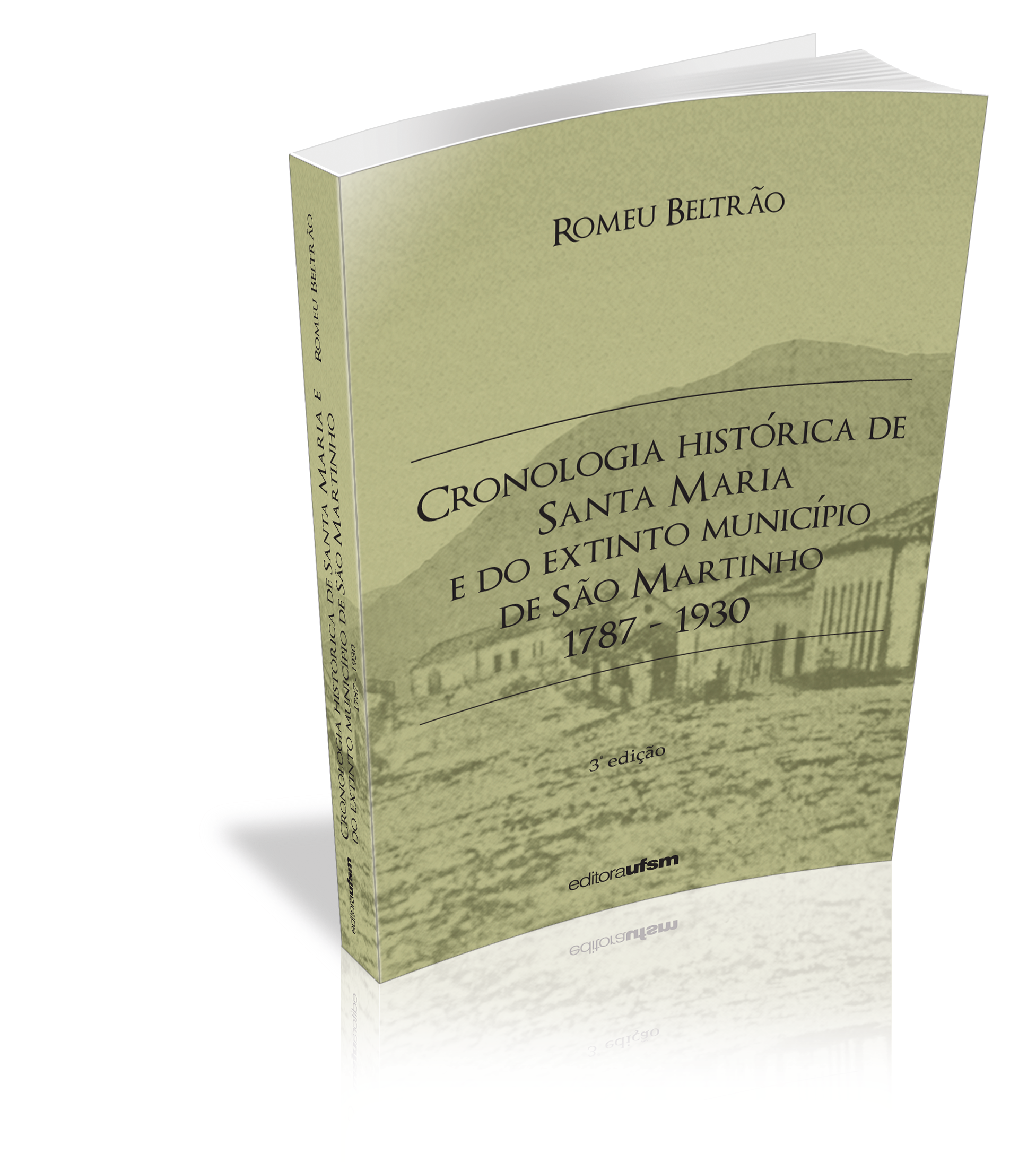 Capa do livro Cronologia Histórica de Santa Maria e do Extinto Município de São Martinho