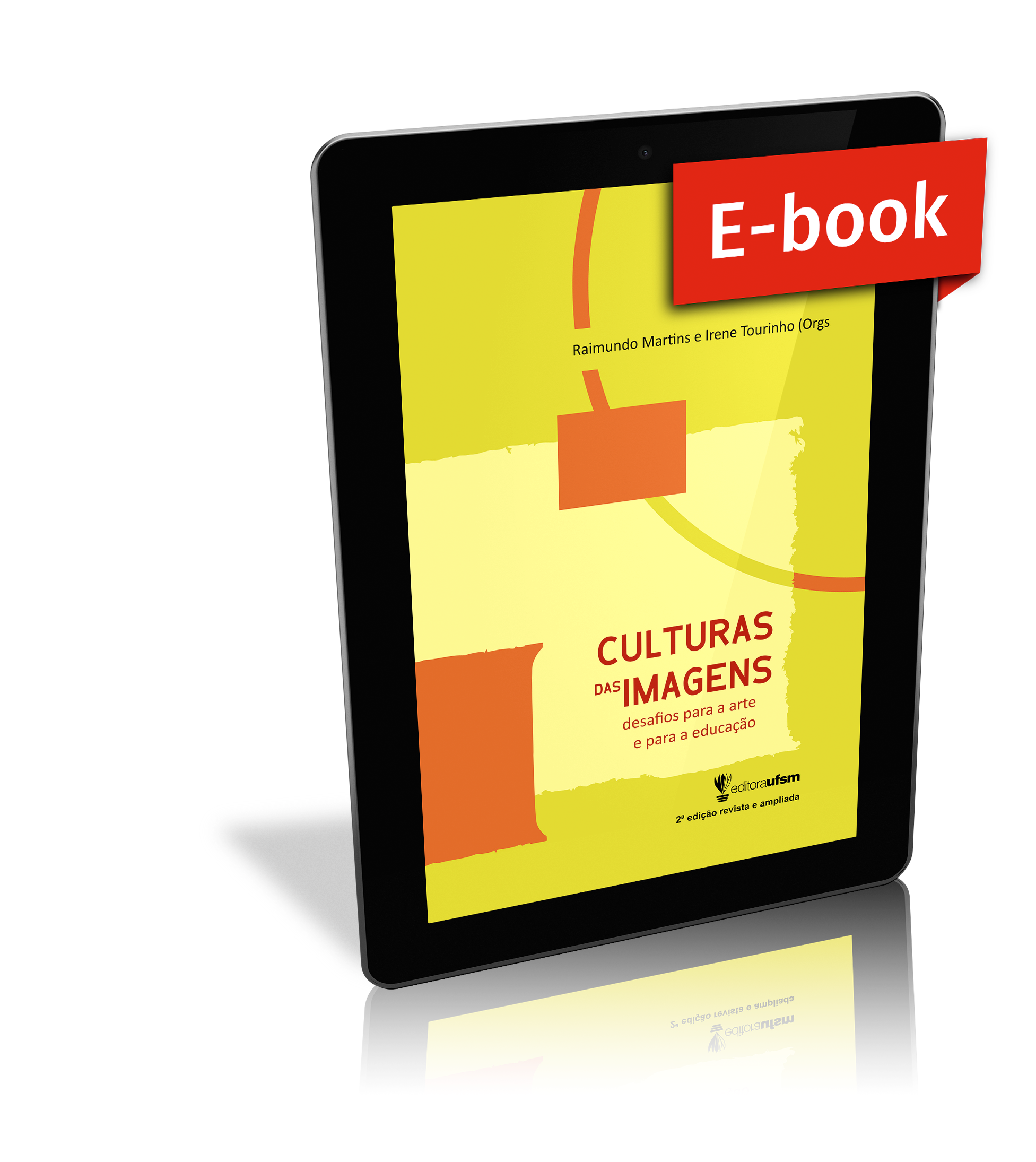 Capa do ebook Culturas das Imagens: desafios para a arte e a educação - 2ª edição