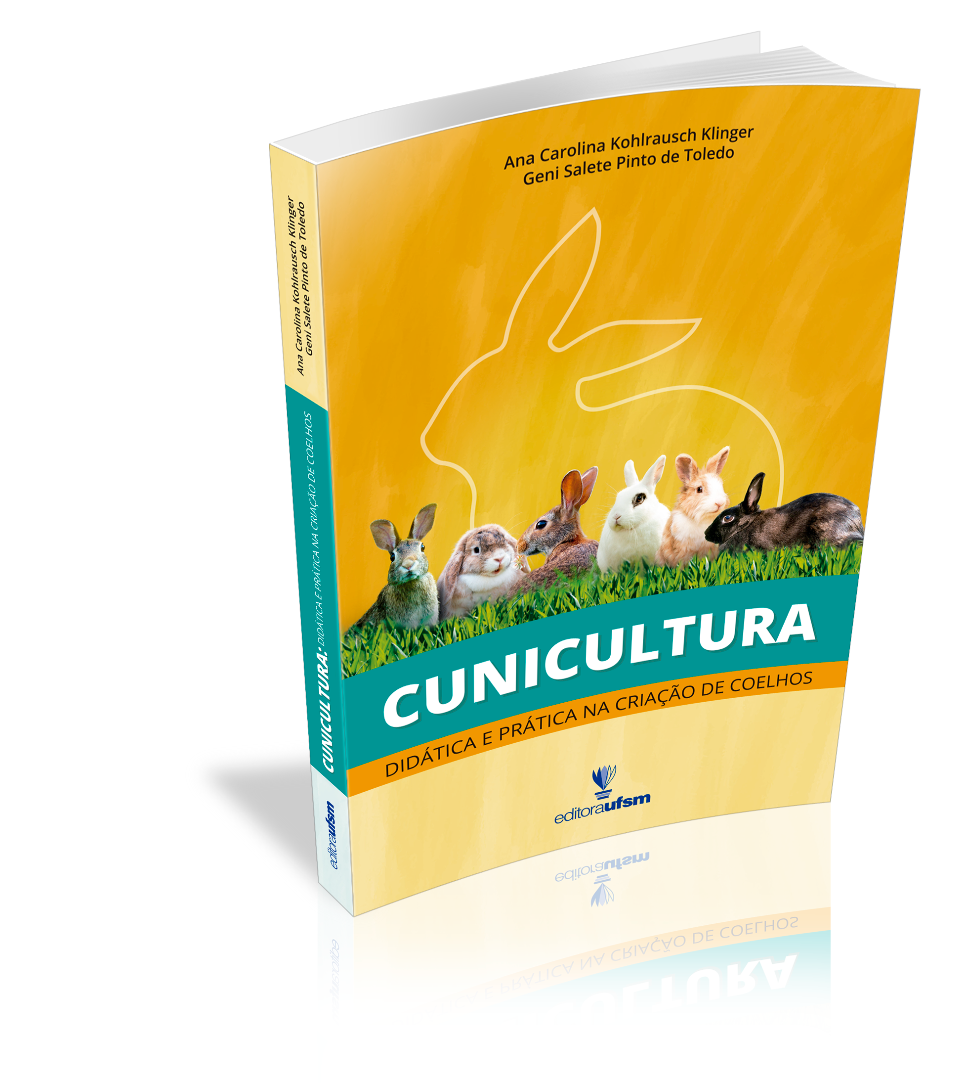Capa do livro Cunicultura: Didática e prática na criação de coelhos