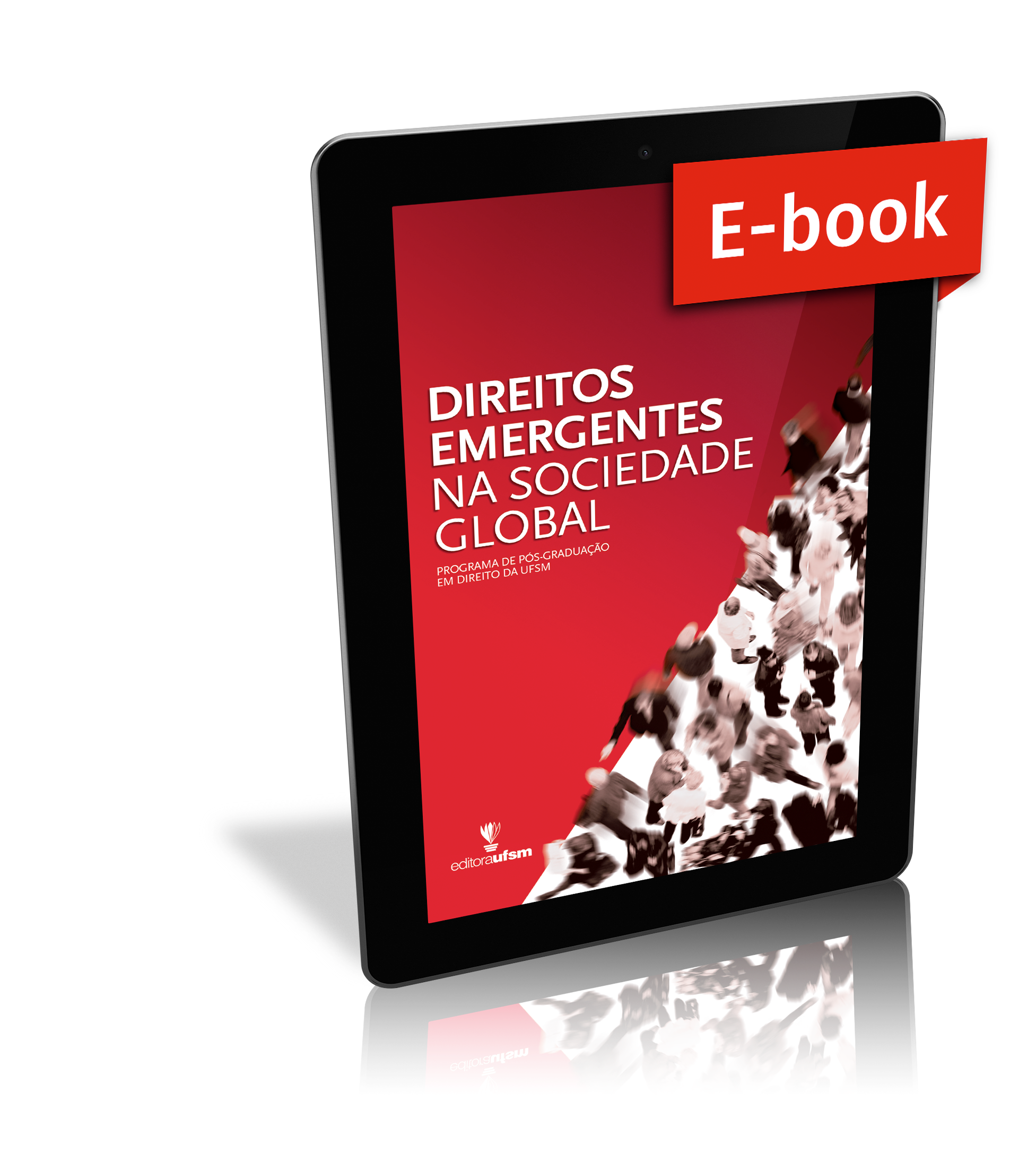 Capa do ebook Direitos Emergentes na Sociedade Global: Programa de Pós-Graduação em Direito da UFSM