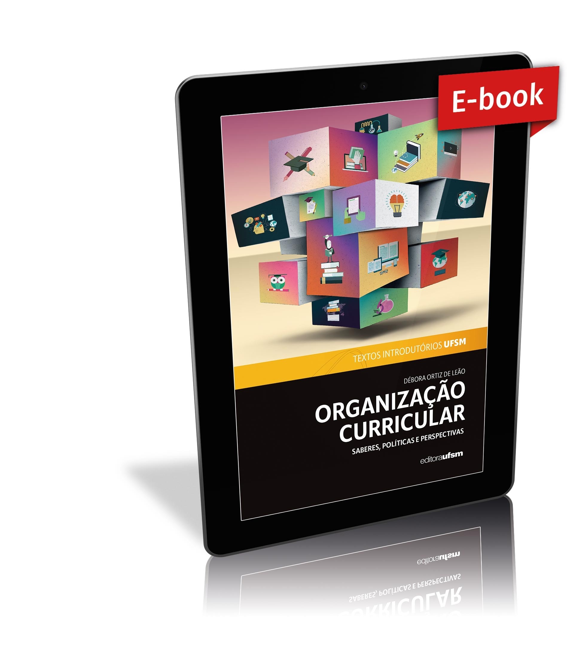 Capa do ebook Organização curricular: saberes, políticas e perspectivas