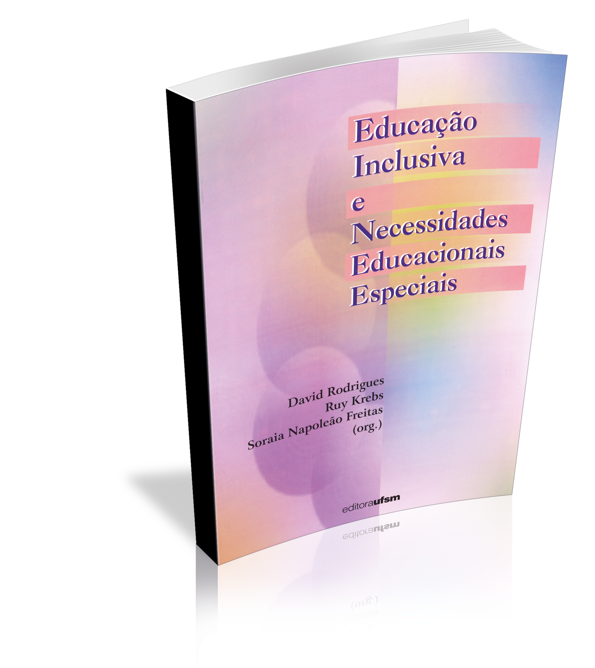 Capa do livro Educação Inclusiva e Necessidades Educacionais Especiais