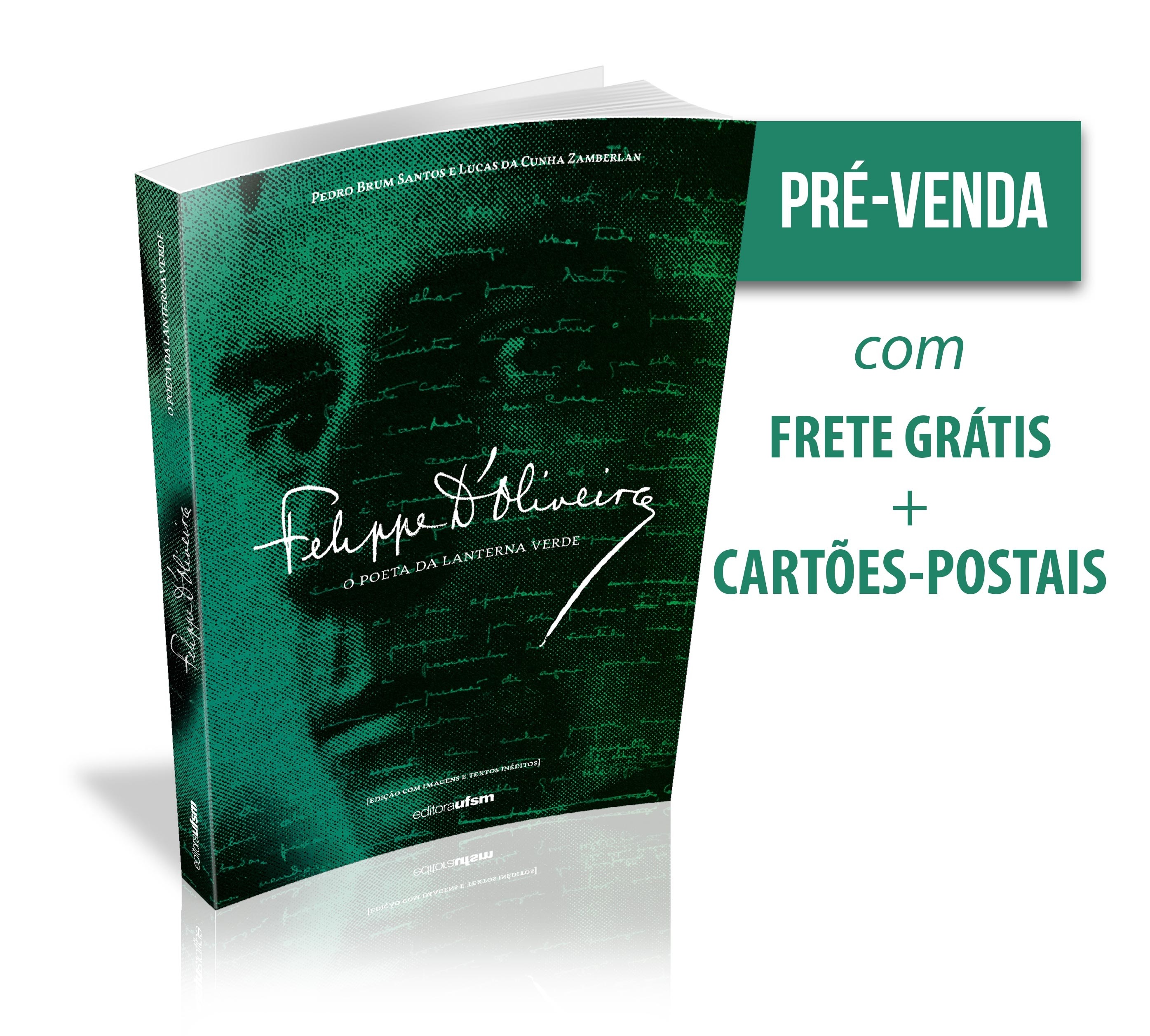 Capa do livro Felippe D'Oliveira - O poeta da lanterna verde - 1ª edição