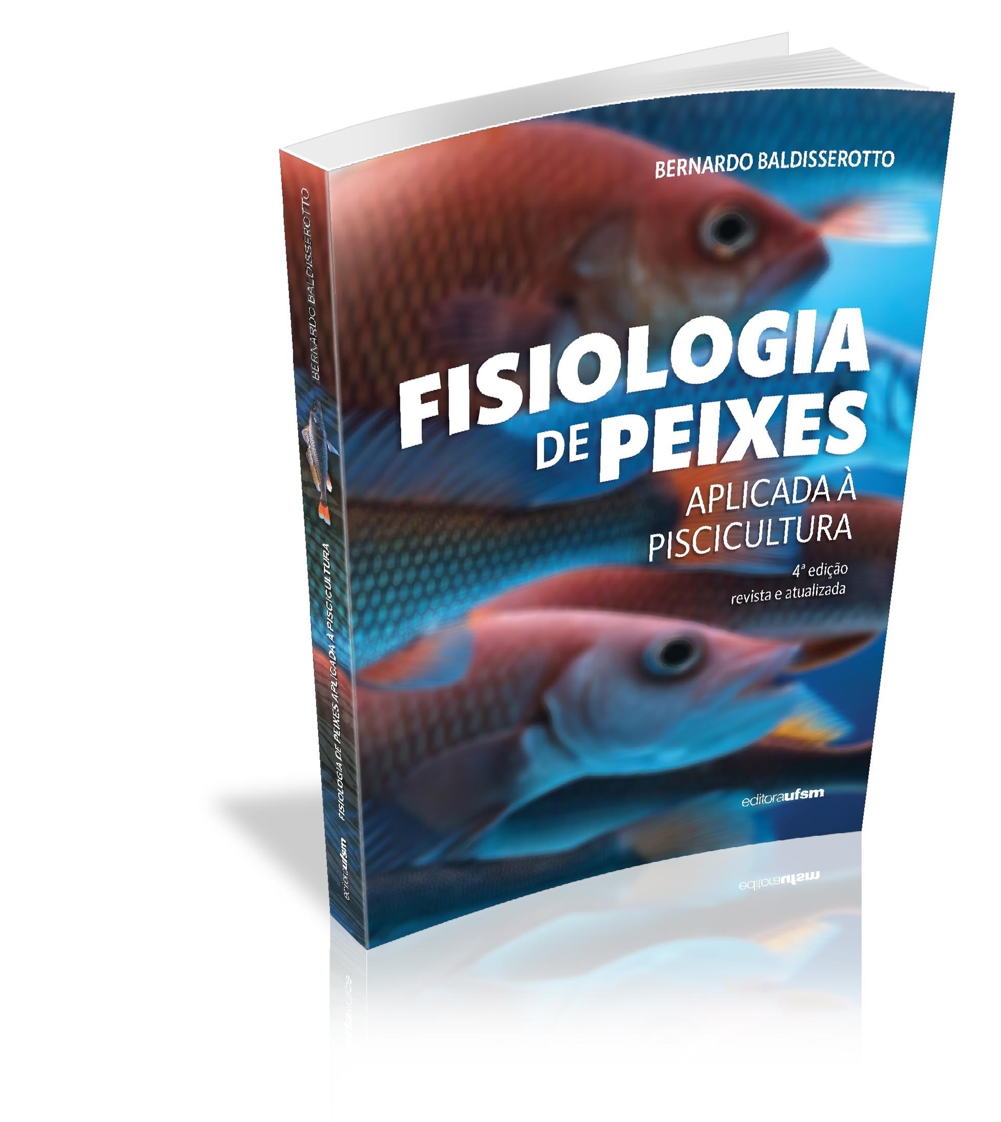 Capa do livro Fisiologia de Peixes Aplicada à Piscicultura - 4ª edição