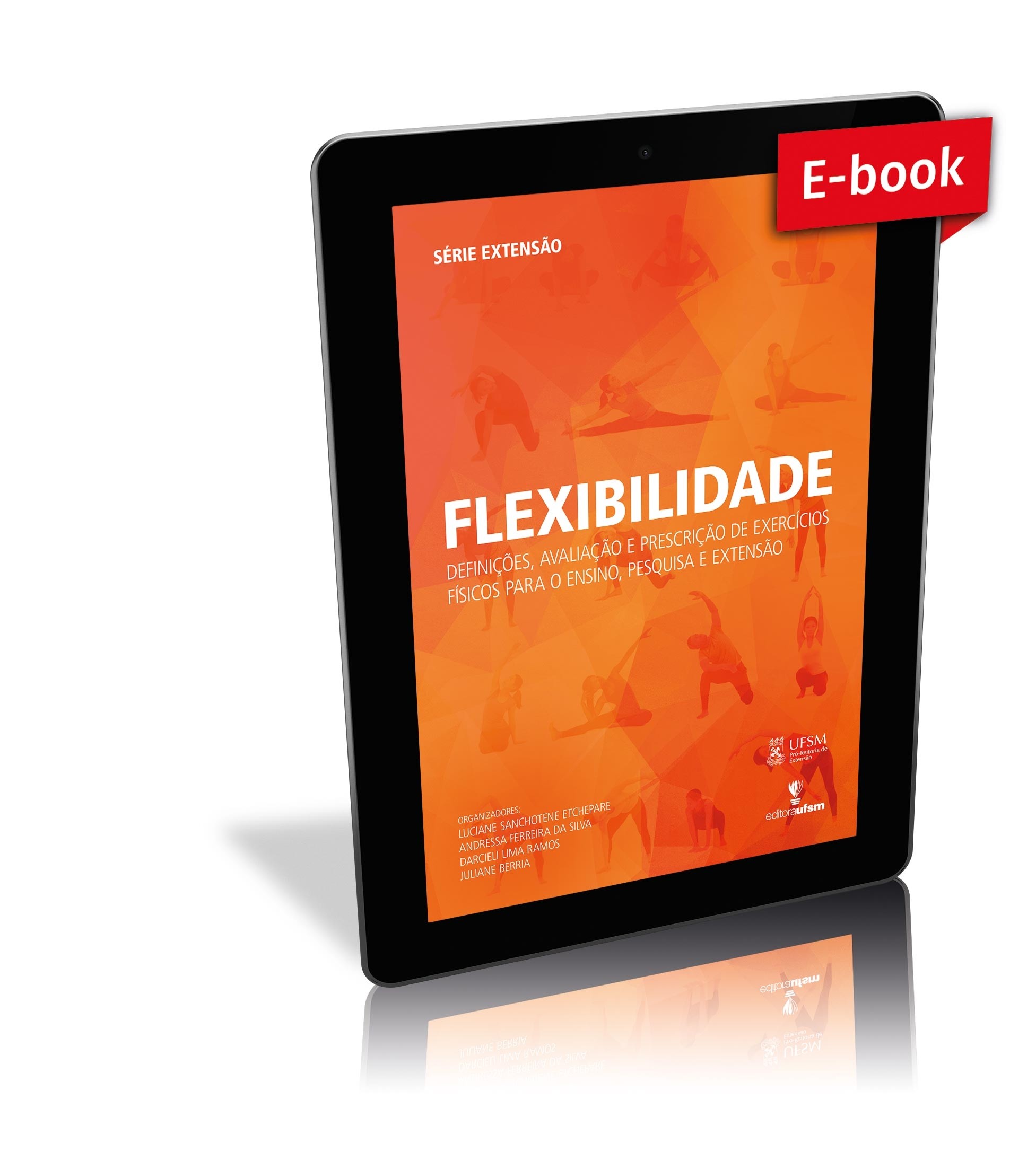 Capa do ebook Flexibilidade: definições, avaliação e prescrição de exercícios físicos