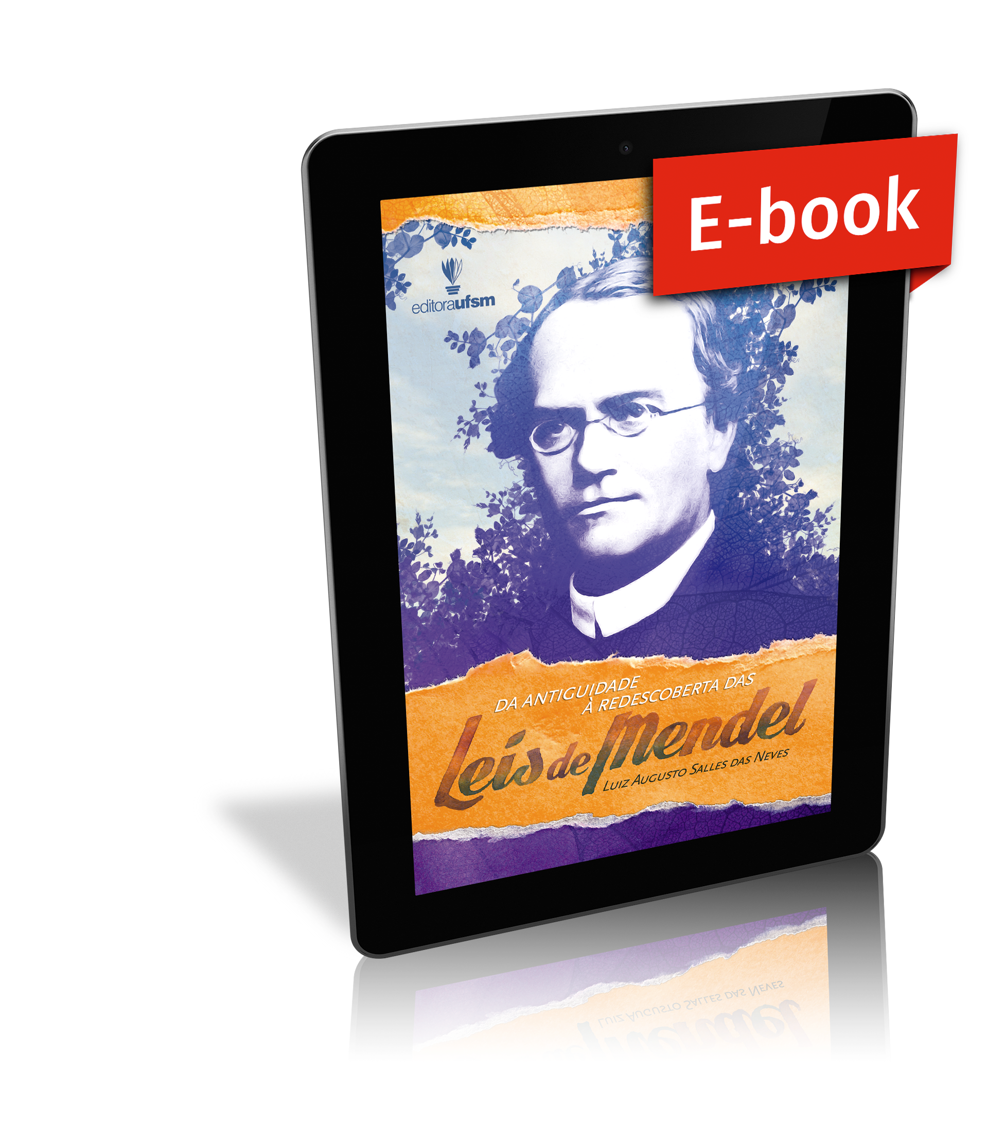 Capa do ebook Da antiguidade à redescoberta das Leis de Mendel