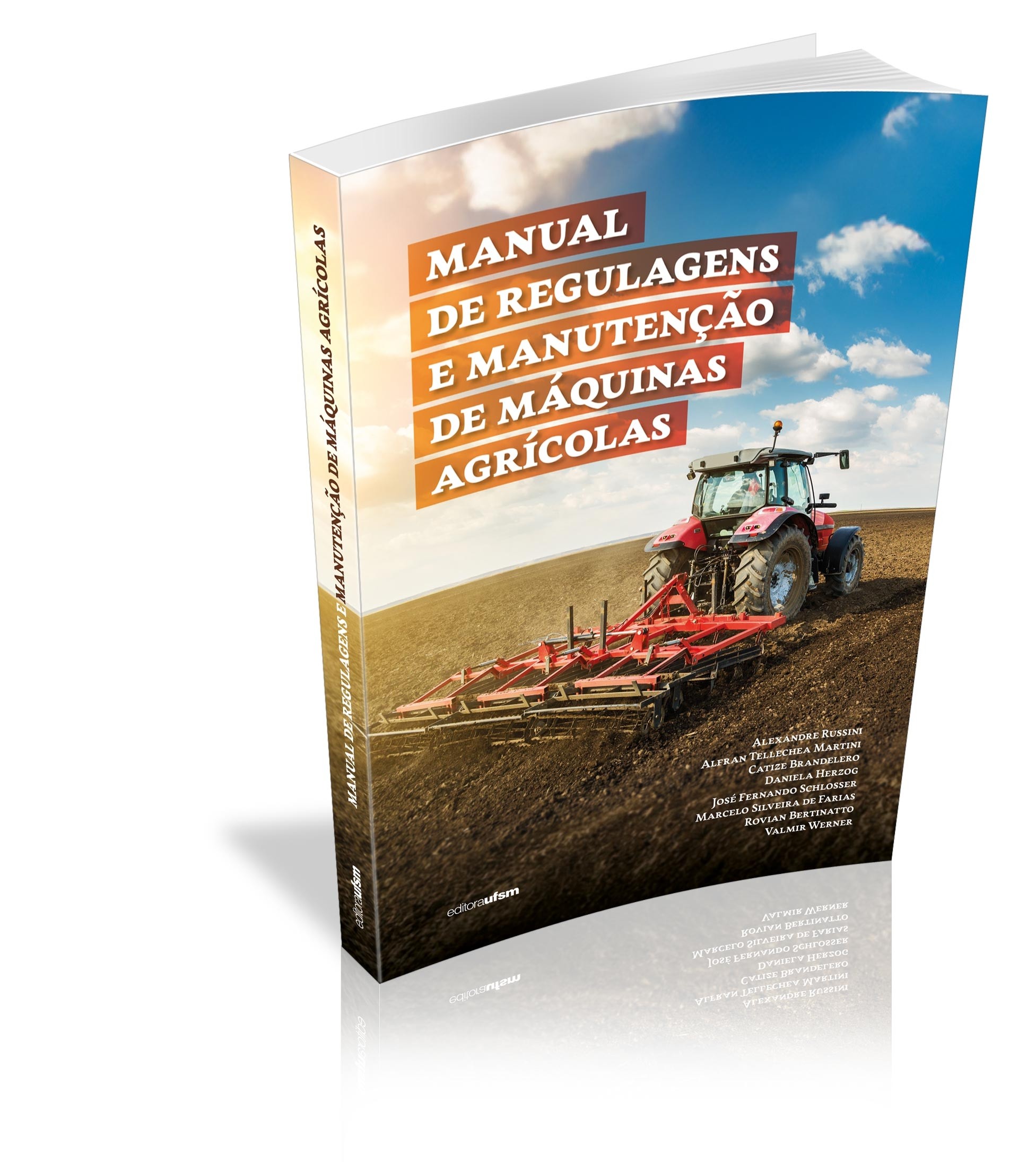 Capa do livro Manual de regulagens e manutenção de máquinas agrícolas