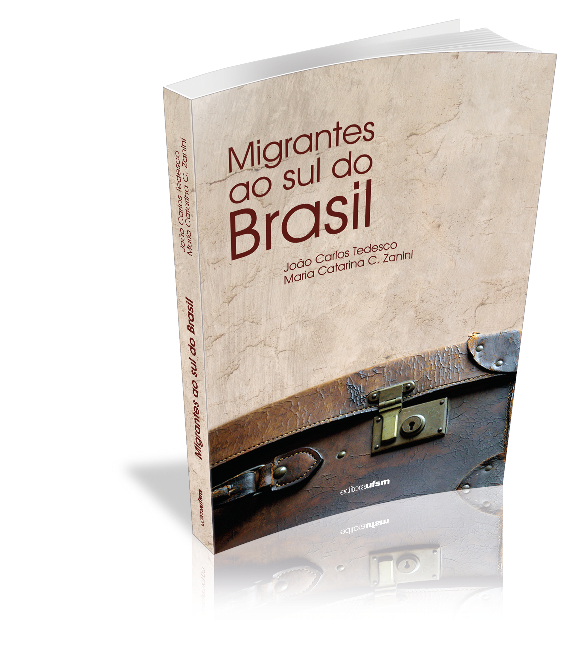 Capa do livro Migrantes ao sul do Brasil