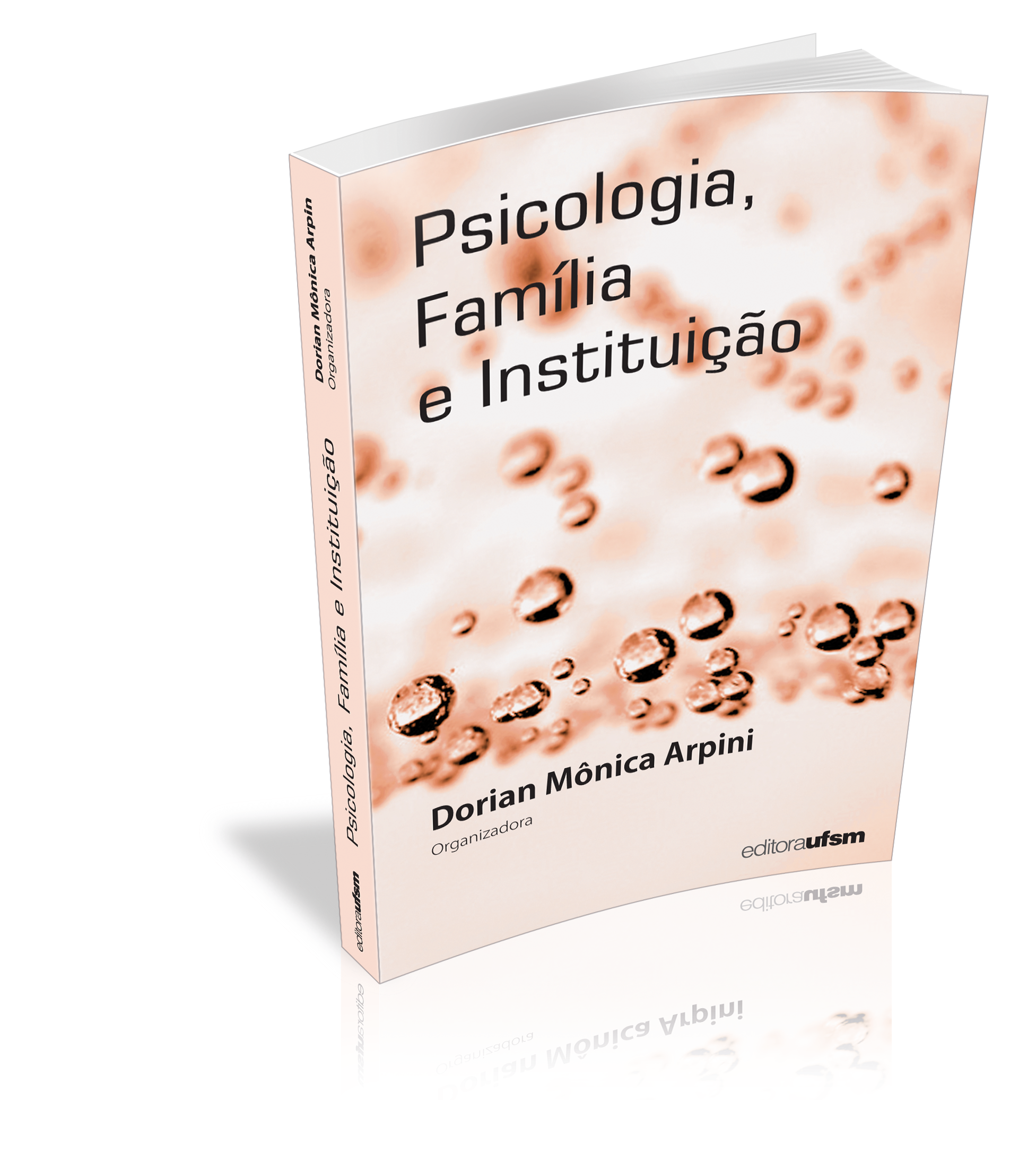 Capa do livro Psicologia, Família e Instituição