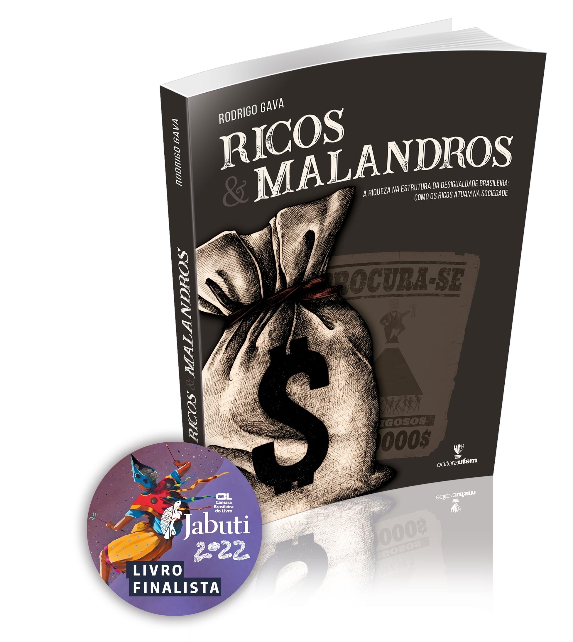 Capa do livro Ricos & Malandros - Finalista no Prêmio Jabuti