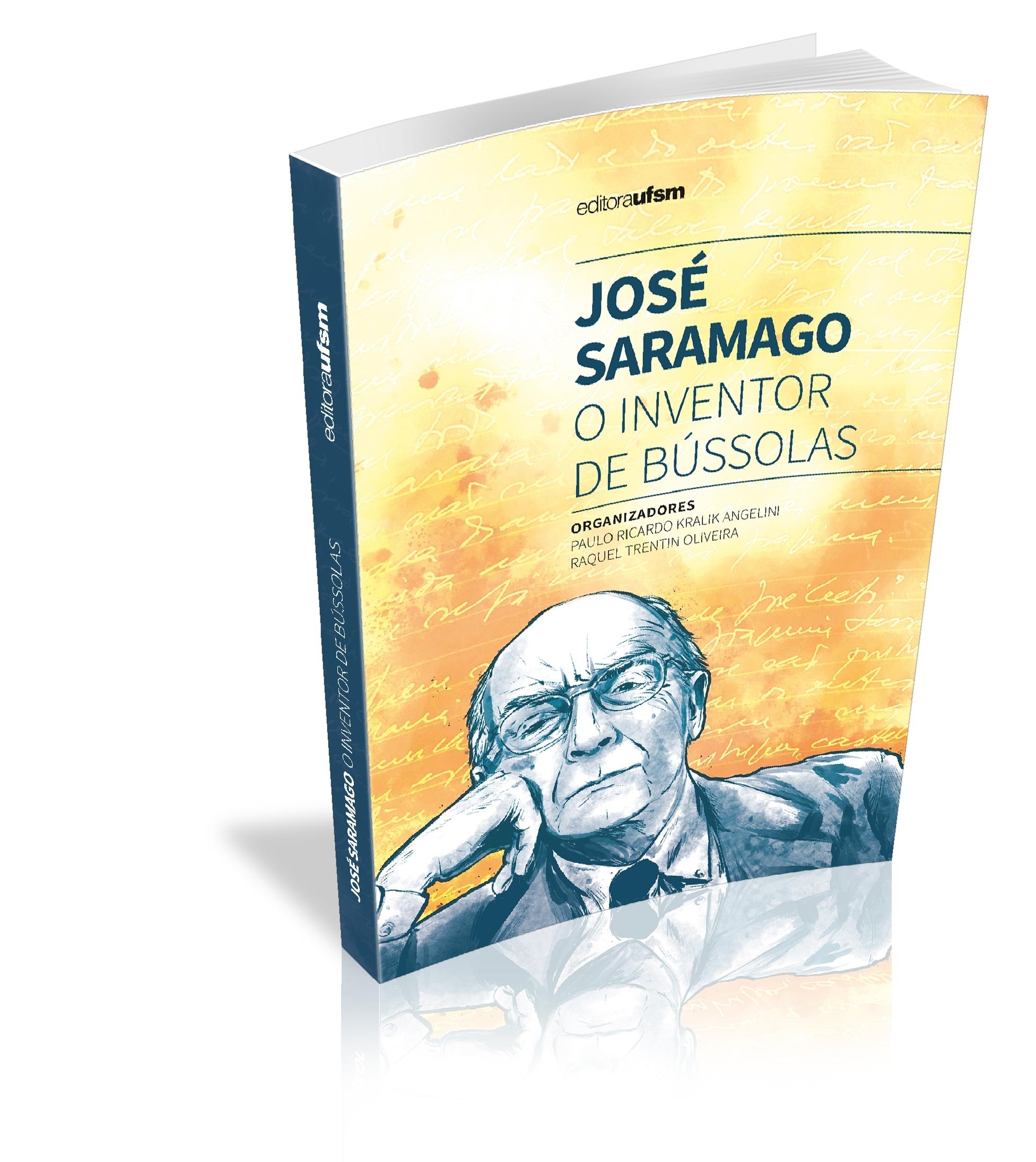 Capa do livro José Saramago: o inventor de bússolas