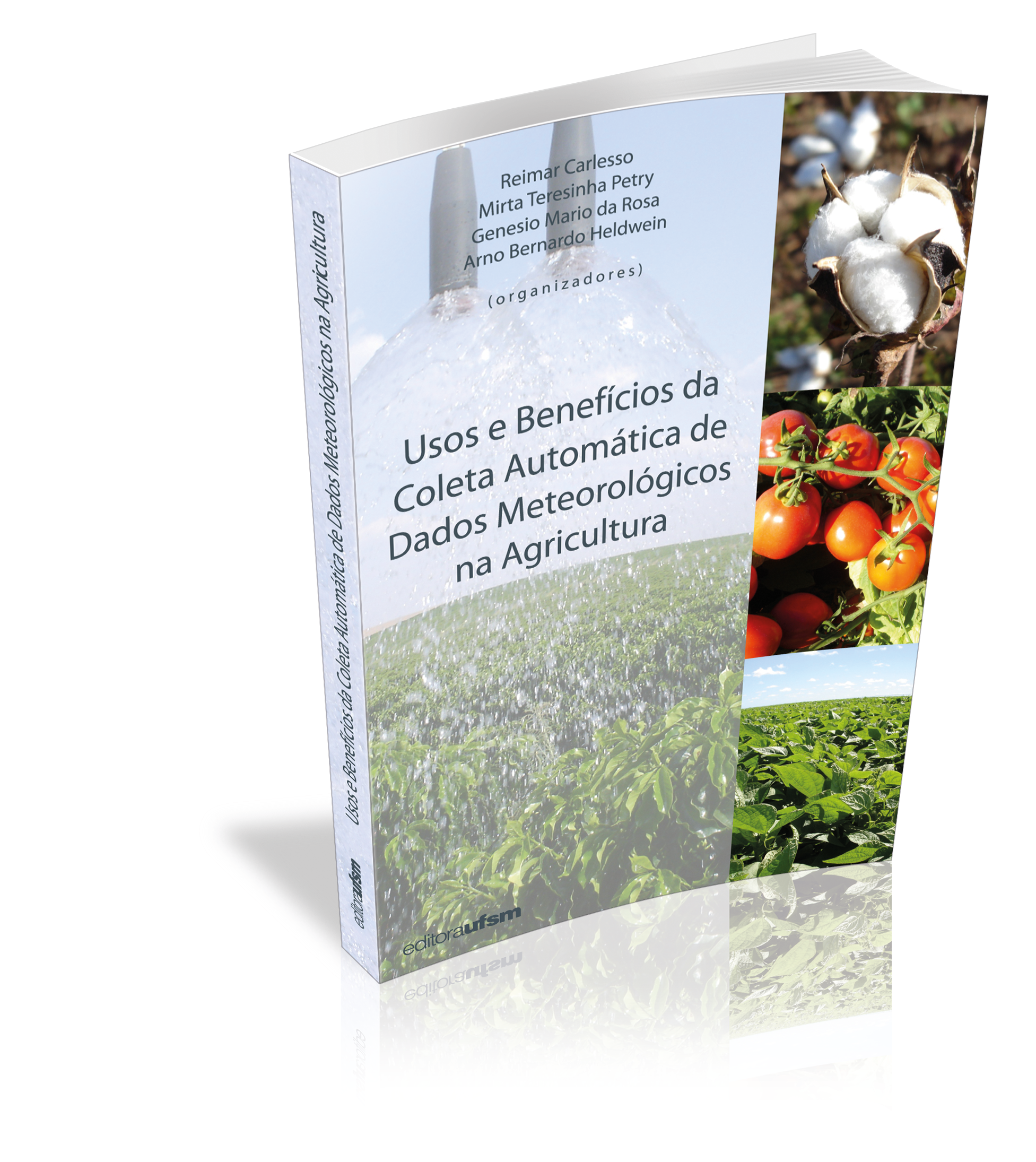 Capa do livro Usos e Benefícios da Coleta Automática de Dados Meteorológicos na Agricultura