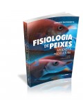 Fisiologia de Peixes Aplicada à Piscicultura - 4ª ed.