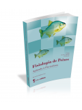 Fisiologia de Peixes Aplicada à Piscicultura - 3ª ed.